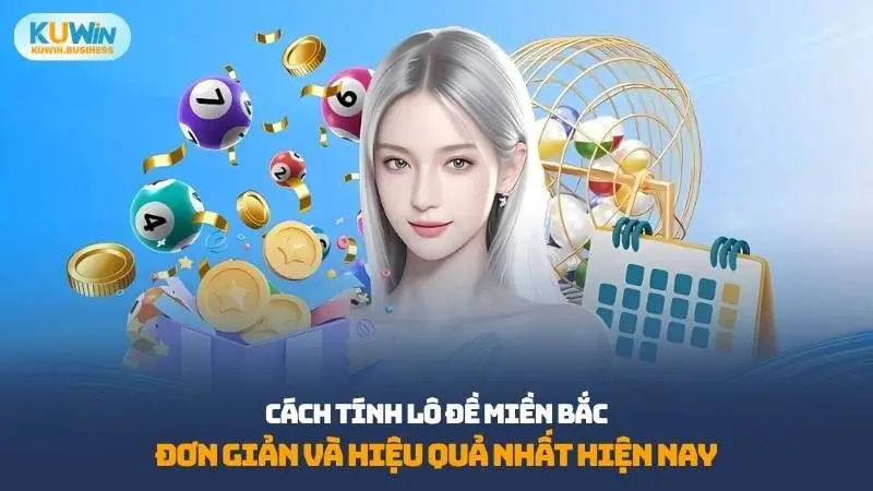Cách Tính Lô Đề Miền Bắc Đơn Giản Và Hiệu Quả Hiện Nay