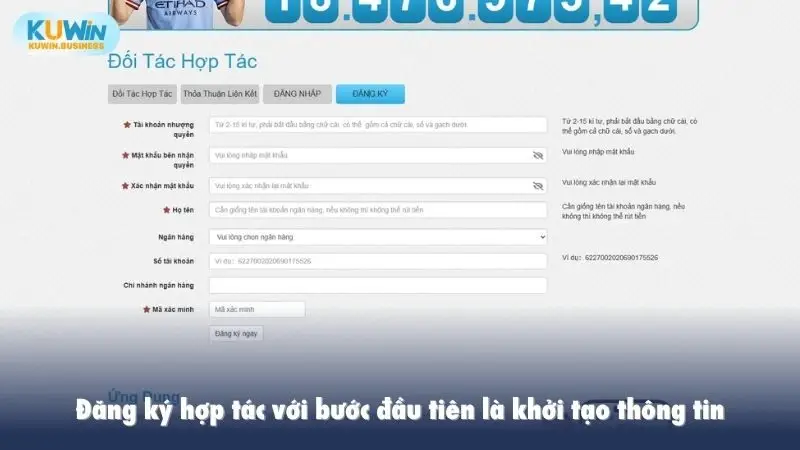 Đăng ký hợp tác với bước đầu tiên là khởi tạo thông tin
