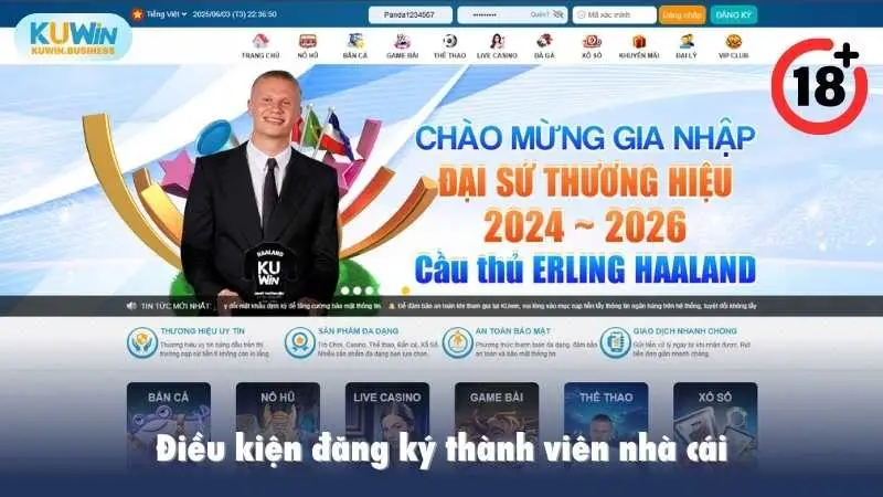 Điều kiện đăng ký thành viên tại nhà cái Kuwin