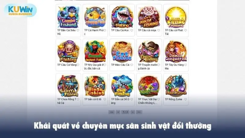 Khái quát về chuyên mục săn sinh vật đổi thưởng