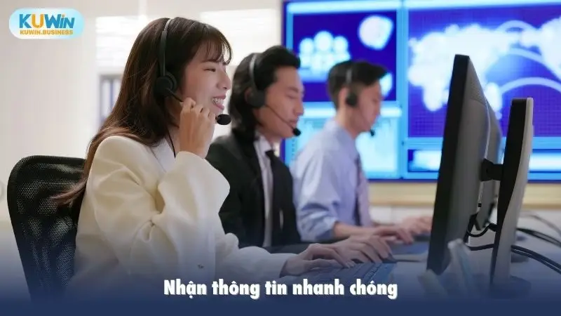 Nhận thông tin nhanh chóng