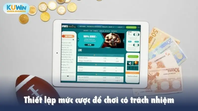 Thiết lập mức cược để chơi có trách nhiệm tại KUWIN