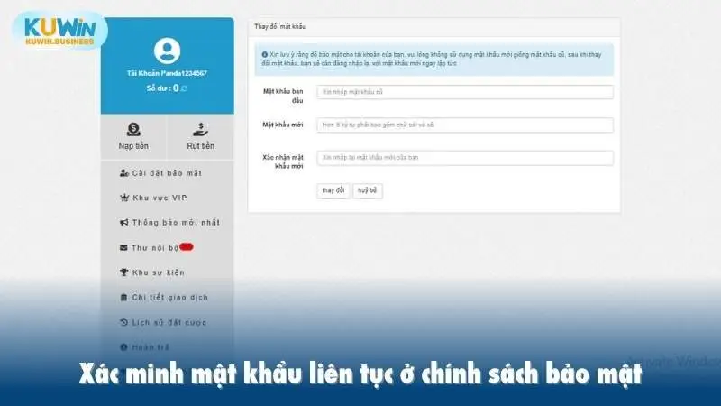 Xác minh mật khẩu liên tục ở chính sách bảo mật KUWIN